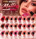 EVER BEAUTY MATTE WATERPROOF SUPER STAY LIPSTICK